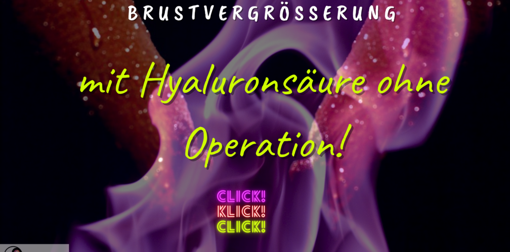 Brustaufbau Hyaluronsaeure ohne Operation