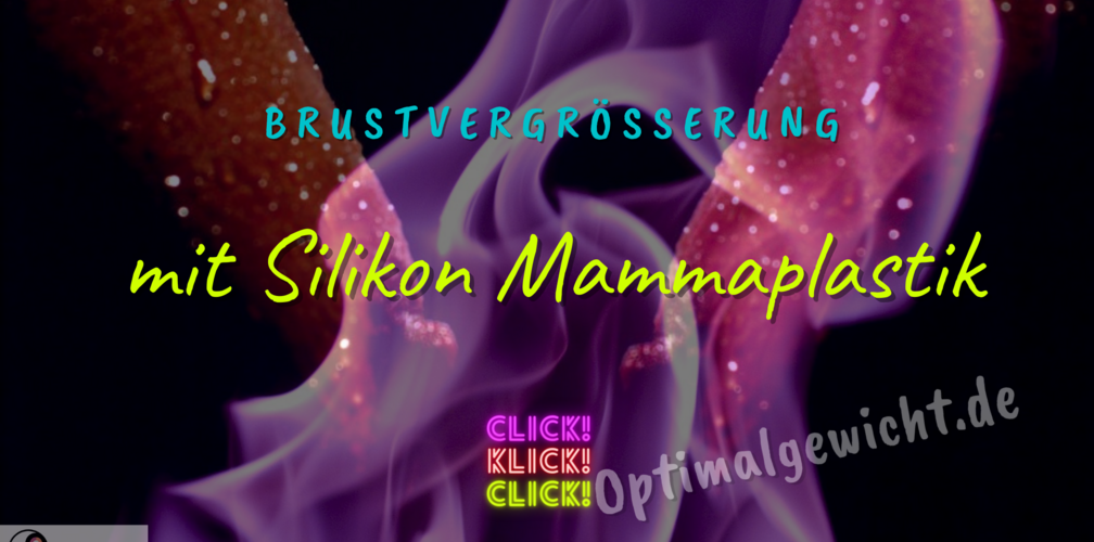 Brustvergrößerung mit Silikon Mammaplastik