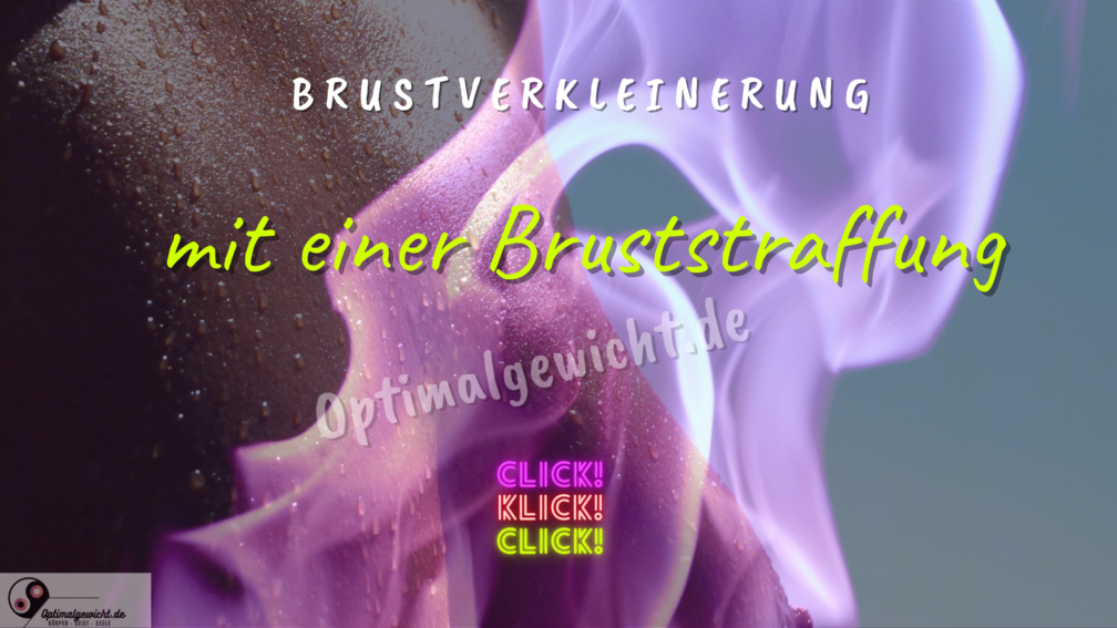 Brustverkleinerung und Bruststraffung